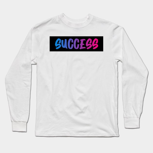 success Long Sleeve T-Shirt by gustavoscameli